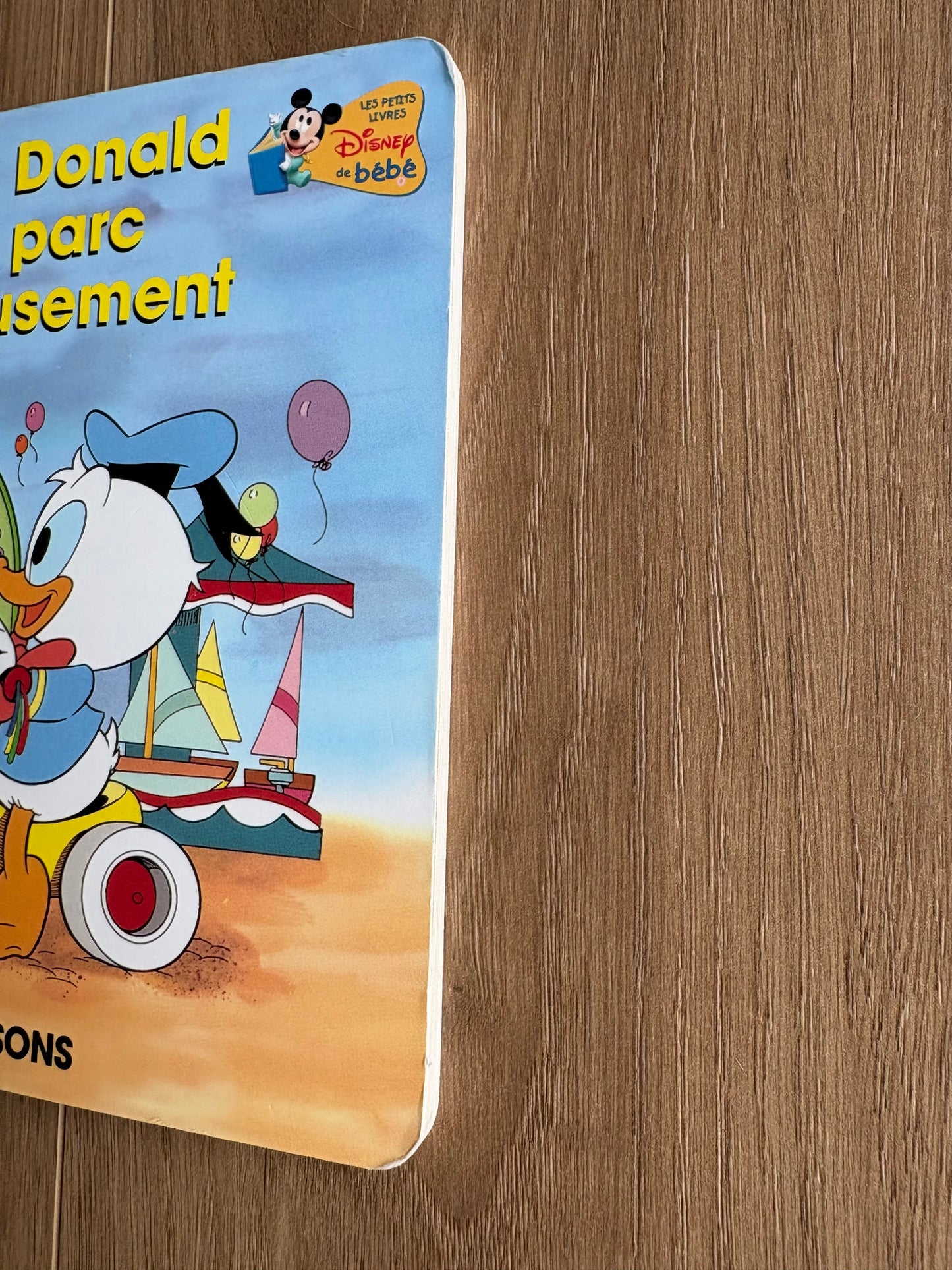 Livre Disney - Bébé Donald au parc d’amusement - Les sons