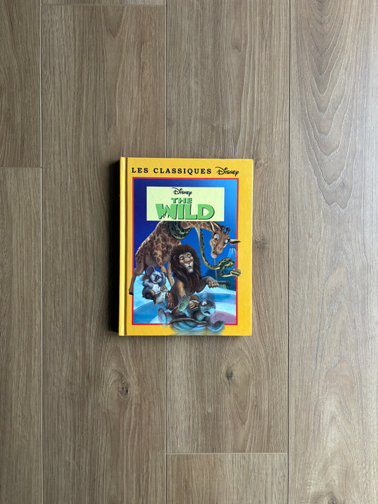 *leger imparfait* Les classiques Disney - The Wild, 95 pages (En français)