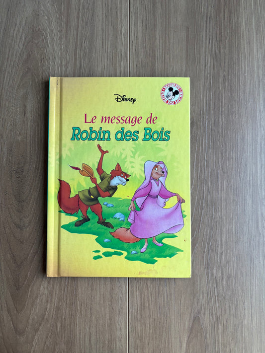 Le message de robin des bois