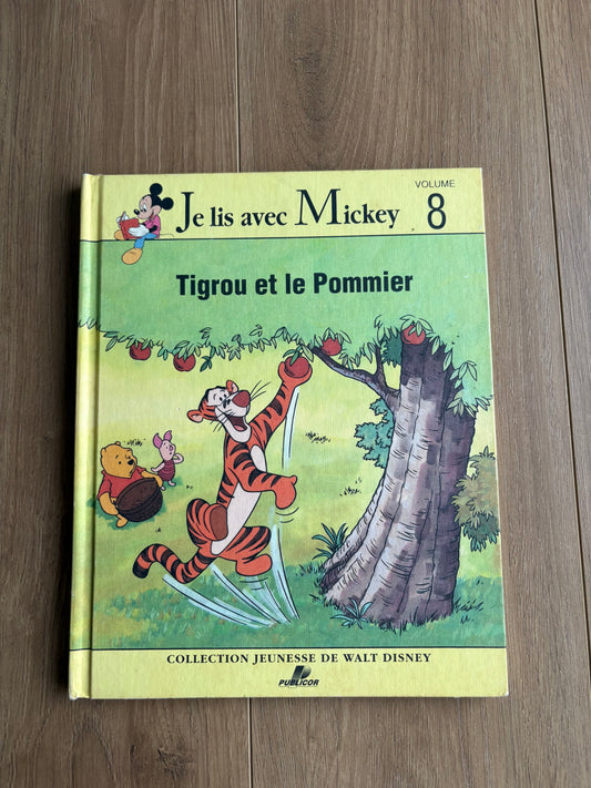Vintage - Je lis avec Mickey - Tigrou et le pommier