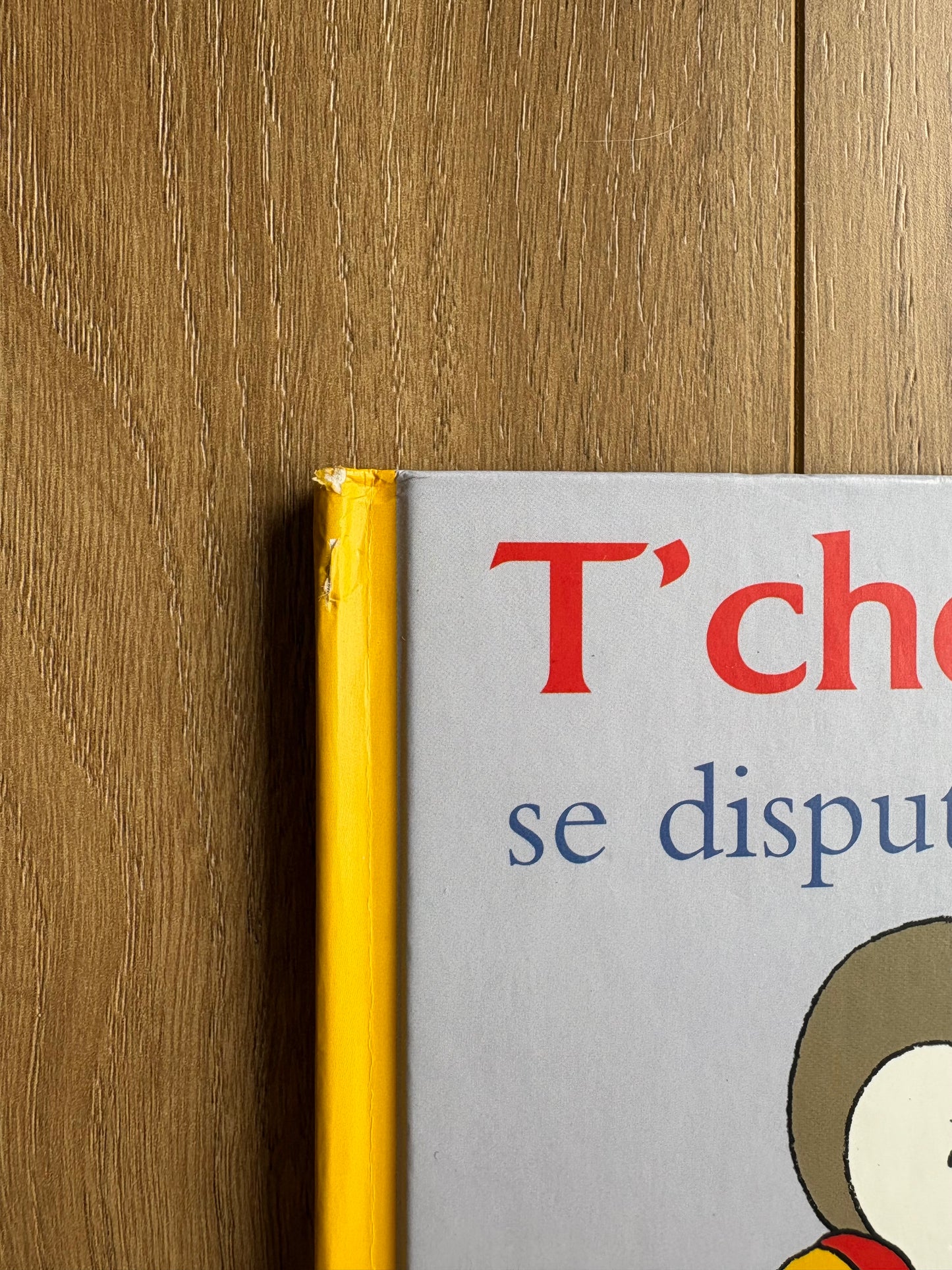 *Petite imperfection* T’choupi se dispute avec papa