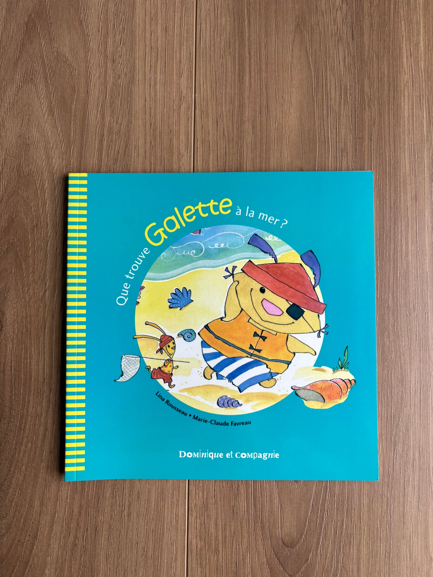 Que trouve Galette à la mer ?