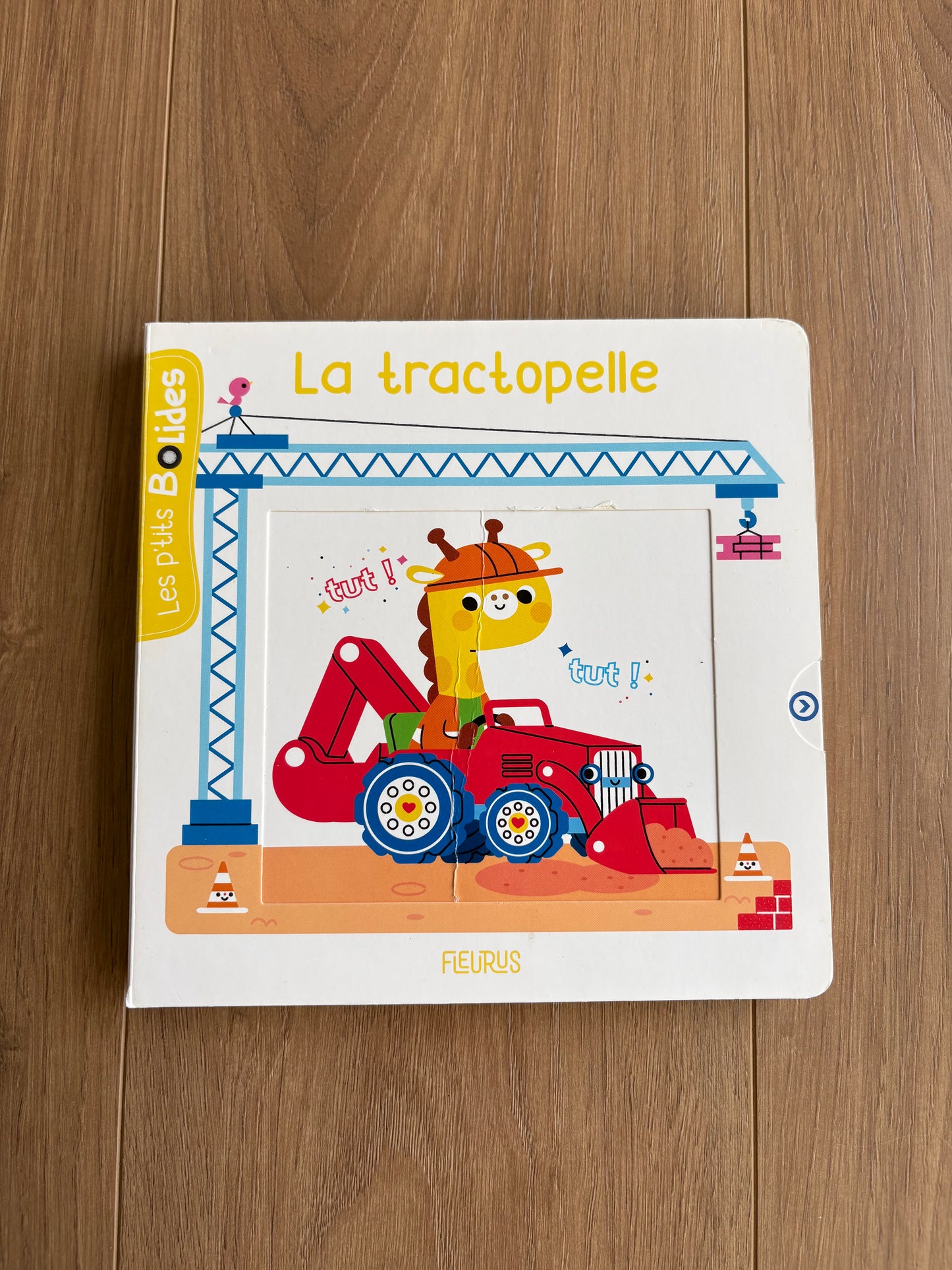 *Légère imperfection couverture* La tractopelle - Les p’tits bolides