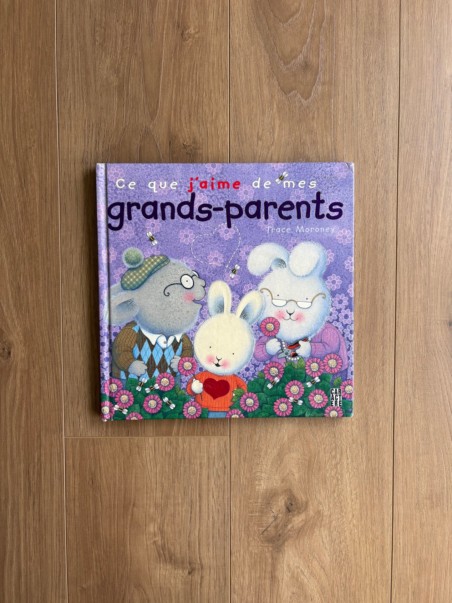 Ce que j’aime de mes grands-parents