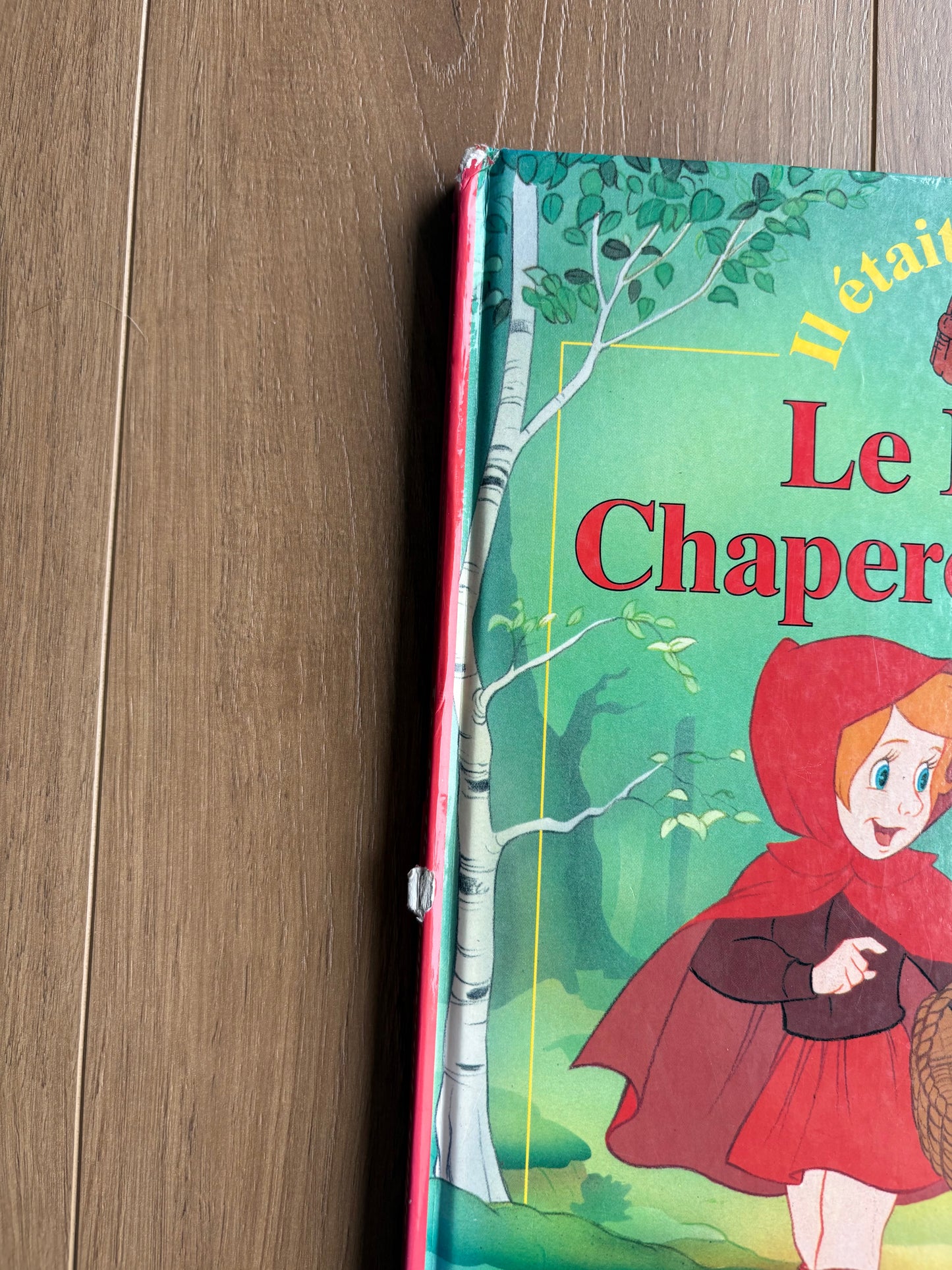 *Imparfait* Il était une fois le petit chaperon rouge