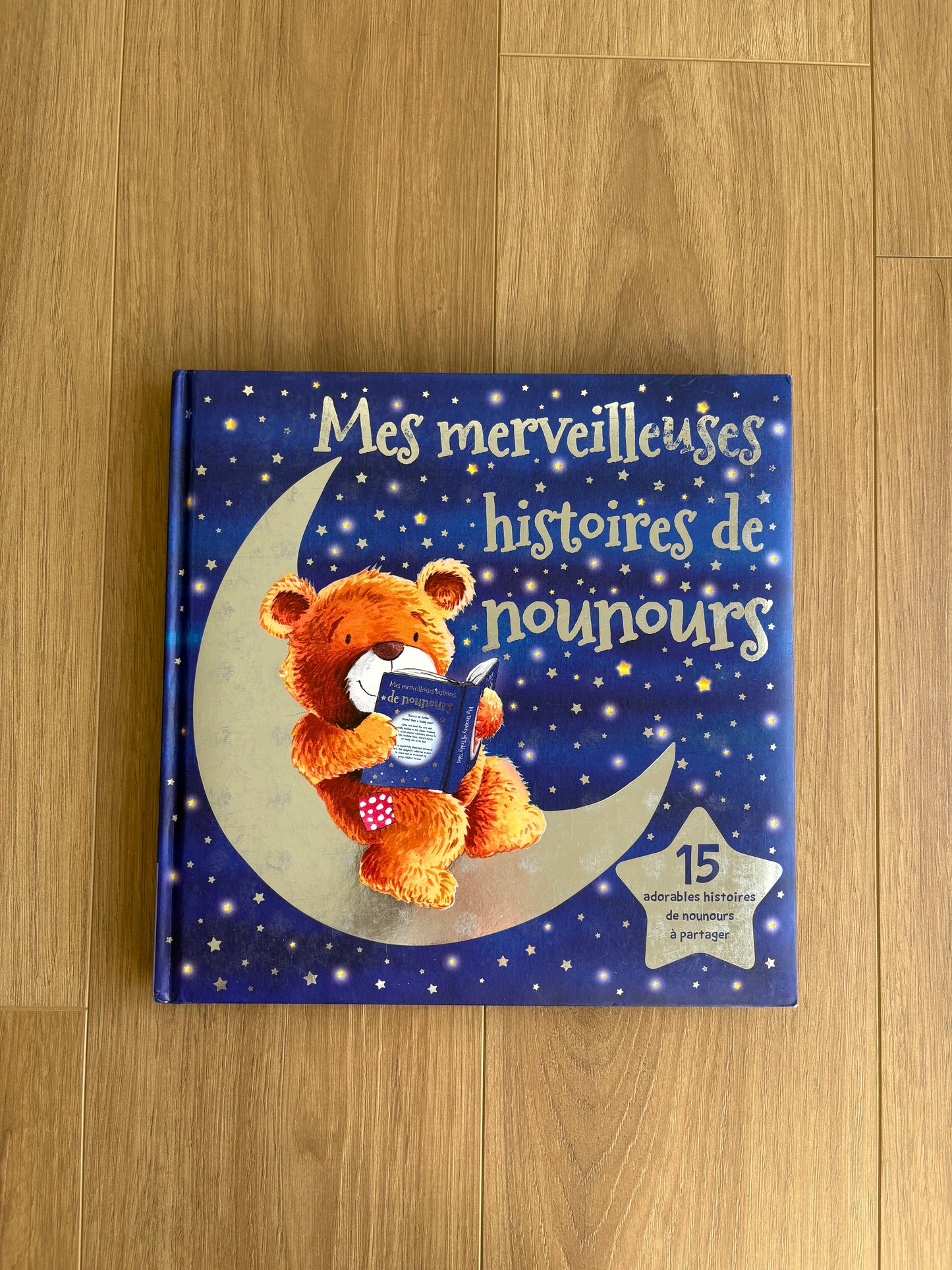 Mes merveilleuses histoires de nounours