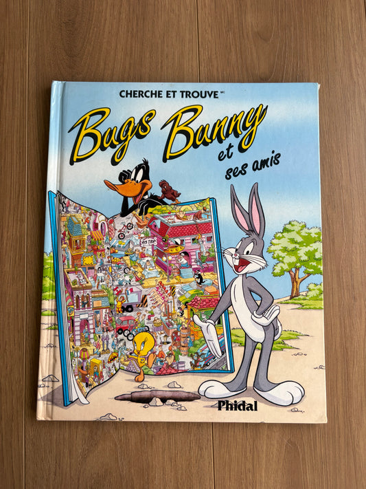 Cherche & trouve - Bugs bunny et ses amis